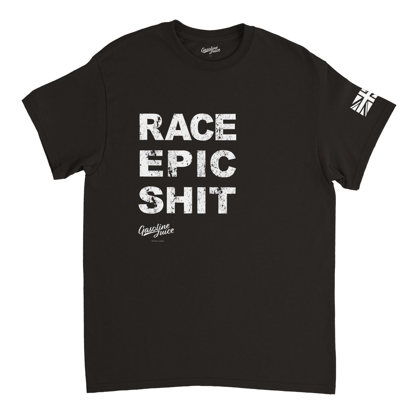 Classic Gasoline Juice Race EPIC SHIT t-shirt