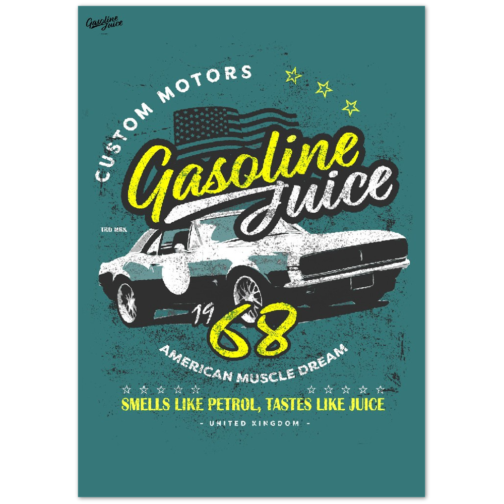 Gasoline Juice 68 Custom Motors Dream - Premium Semi-Glossy Paper Poster