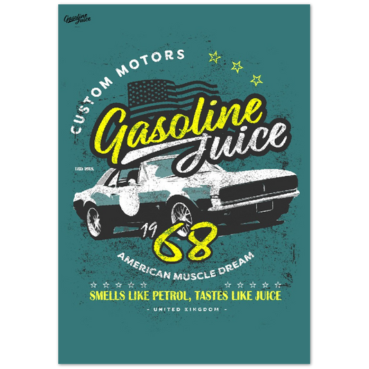 Gasoline Juice 68 Custom Motors Dream - Premium Semi-Glossy Paper Poster